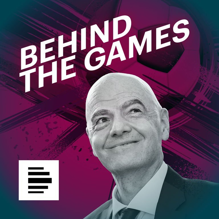 Podcast-Logo von "Behind The Games" mit einem Bild von Gianni Infantino