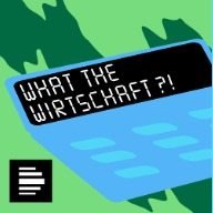 Podcast-Logo von "What the Wirtschaft", Deutschlandfunk Nova